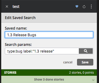 Editing a saved search in Pivotal Tracker