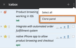 Image showing how to clone a panel in Pivotal Tracker.