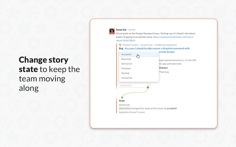 Slack integration for Pivotal Tracker - change state